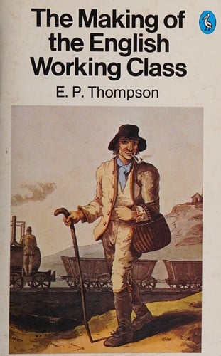 The making of the English working class
