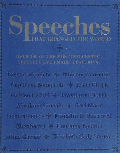 Speeches that changed the world