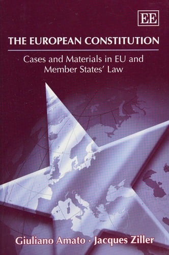 The European Constitution: cases and materials in EU & member states' law