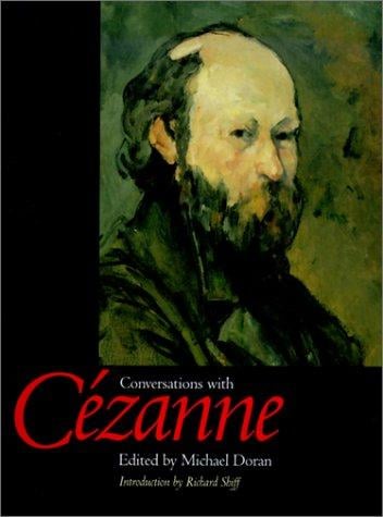 Conversations with Cézanne (Documents of Twentieth-Century Art)