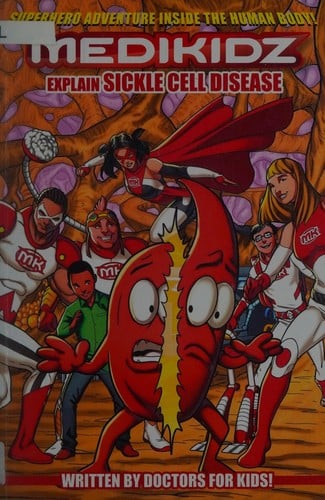 Medikidz explain sickle cell disease