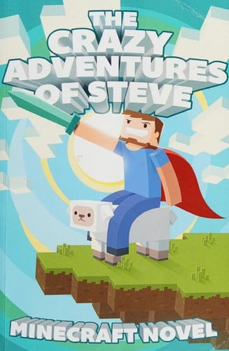 The crazy adventures of Steve