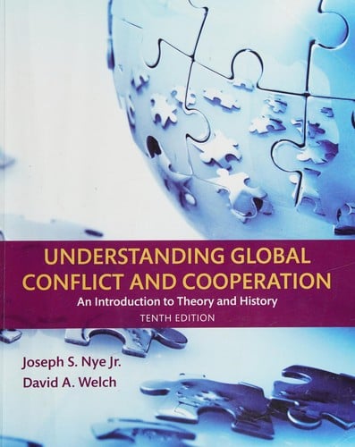 Understanding Global Conflict and Cooperation: An Introduction to Theory and History
