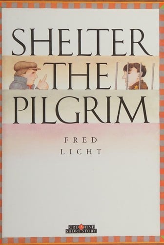 Shelter the pilgrim