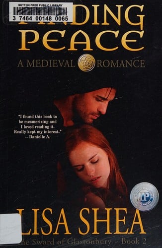 Finding peace: a medieval romance