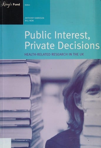 Public Interest, Private Decisions