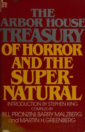 The Arbor House treasury of horror and the supernatural