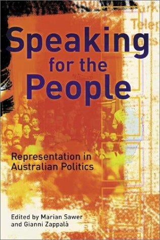 Speaking for the people: representation in Australian politics