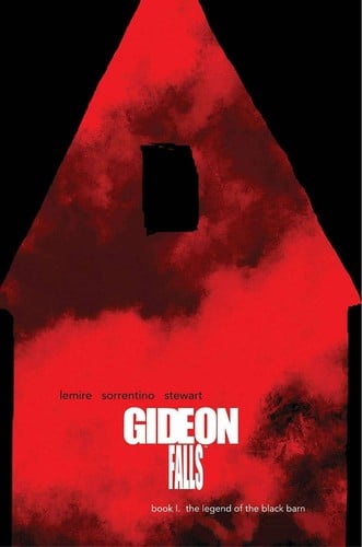 Gideon Falls Deluxe Edition, Book One: The Legend of the Black Barn