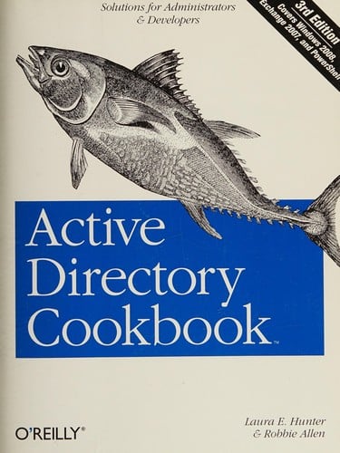 Active Directory Cookbook: Solutions for Administrators & Developers
