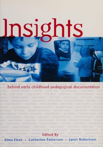 Insights: behind early childhood pedagogical documentation