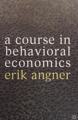 A course in behavioral economics
