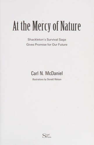 At the mercy of nature: Shackleton's survival saga gives promise for our future