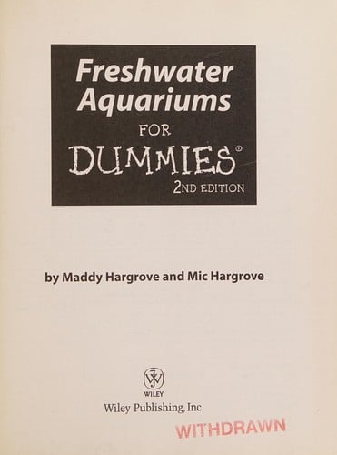 Freshwater Aquariums for Dummies