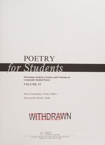 Poetry for students: presenting analysis, context and criticism on commonly studied poetry