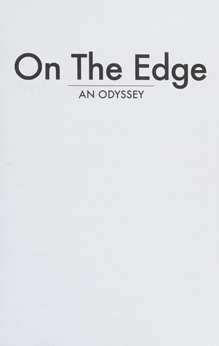 On the edge: an odyssey