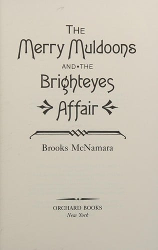 The Merry Muldoons and the brighteyes affair