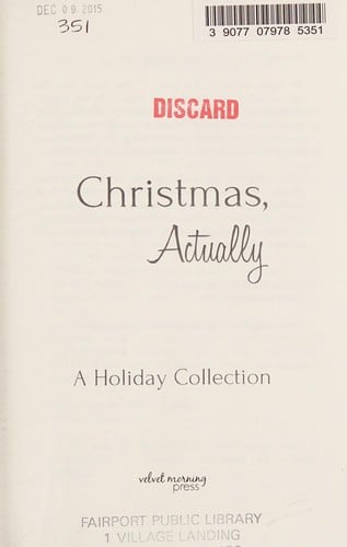 Christmas, actually: a holiday collection