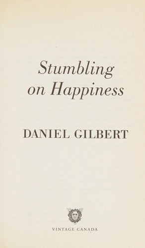 Stumbling on Happiness