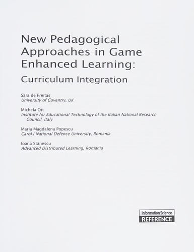 New pedagogical approaches in game enhanced learning: curriculum integration