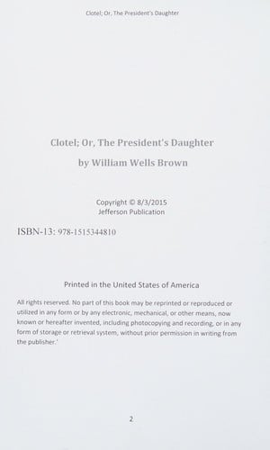 Clotel; or, the President's Daughter