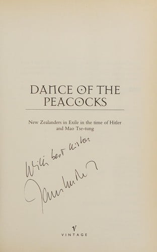 Dance of the peacocks: New Zealanders in exile in the time of Hitler and Mao Tse-tung