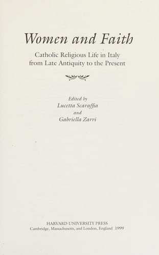 Women and faith: Catholic religious life in Italy from late antiquity to the present