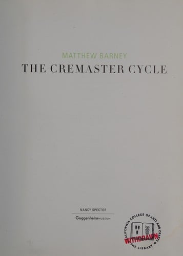 Matthew Barney: the Cremaster cycle