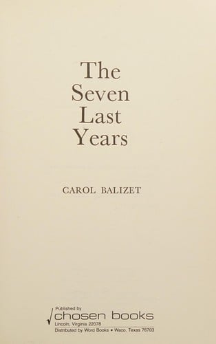 The seven last years