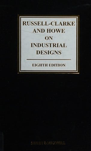 Russell-Clarke and Howe on industrial designs