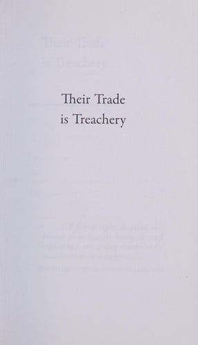 Their trade is treachery
