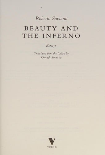 Beauty and the inferno: essays