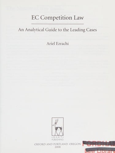 Ec Competition Law: An Analytical Guide to the Leading Cases
