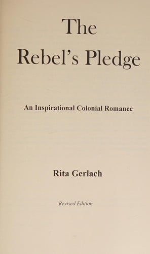 The rebel's pledge: an inspirational colonial romance
