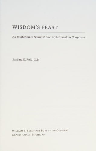 Wisdom's Feast: An Invitation to Feminist Interpretation of the Scriptures