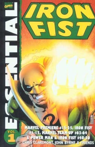 Essential Iron Fist, Vol. 1 (Marvel Essentials)