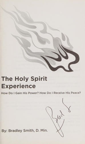 The Holy Spirit experience: How do I gain His power? How do I receive His peace?