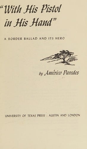 "With his pistol in his hand", a border ballad and its hero