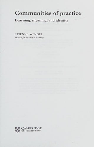 Communities of practice: learning, meaning, and identity.