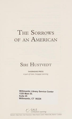 The sorrows of an American