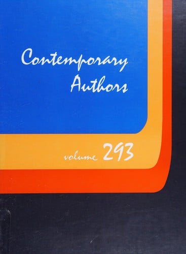 Contemporary authors: a bio-bibliographical guide to current writers in fiction, general nonfiction, poetry, journalism, drama, motion pictures, television, and other fields