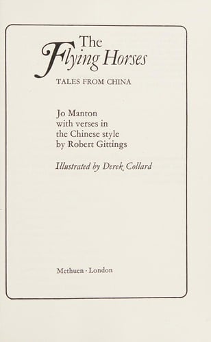 The flying horses: tales from China