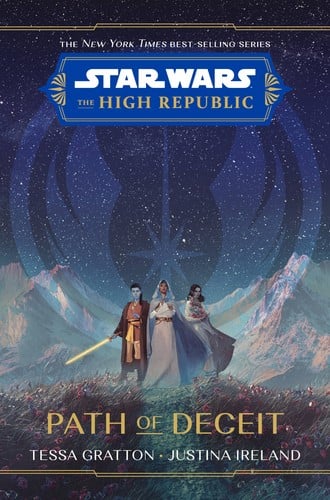 Path of Deceit: Star Wars: The High Republic