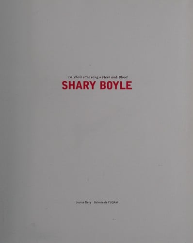 Shary Boyle: la chair et le sang