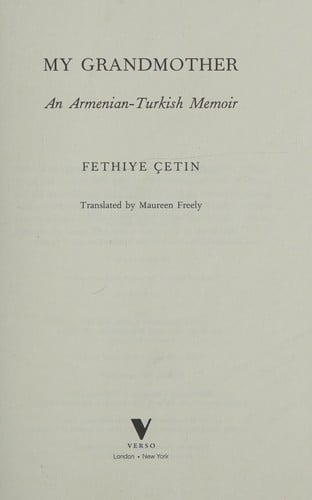 My grandmother: an Armenian-Turkish memoir