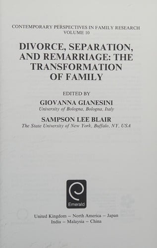 Divorce, Separation, and Remarriage: The Transformation of Family