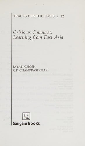 Crisis as Conquest: Learning from East Asia