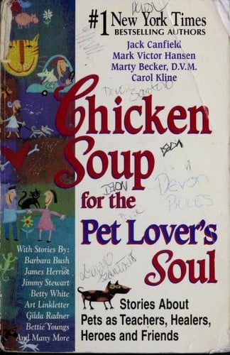 Chicken soup for the pet lover's soul