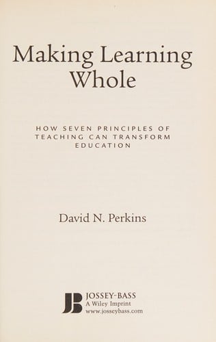 Making learning whole: how seven principles of teaching can transform education