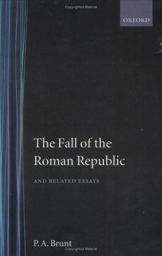 The fall of the Roman Republic and related essays
